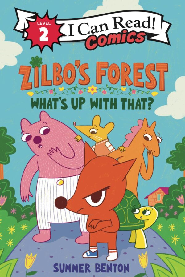 ZILBO'S FOREST: WHAT'S UP WITH THAT?