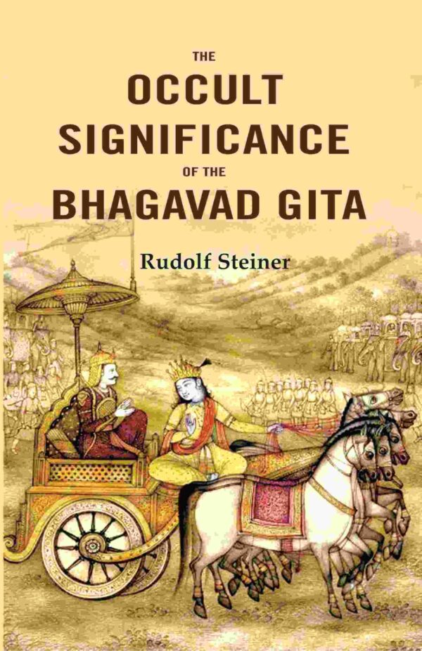 The Occult Significance of the Bhagavad Gita [Hardcover]