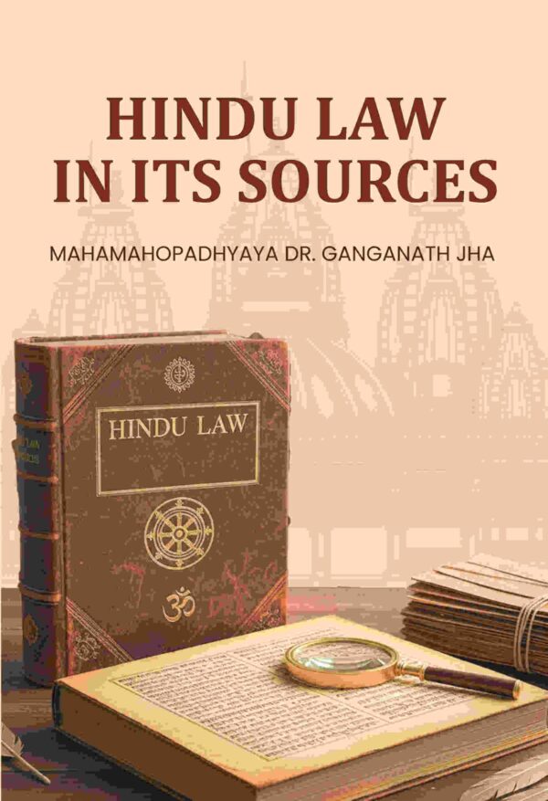Hindu Law In Its Sources [Hardcover]