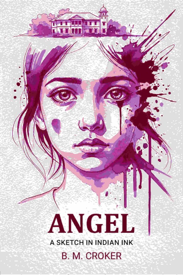 Angel: A Sketch In Indian Ink [Hardcover]