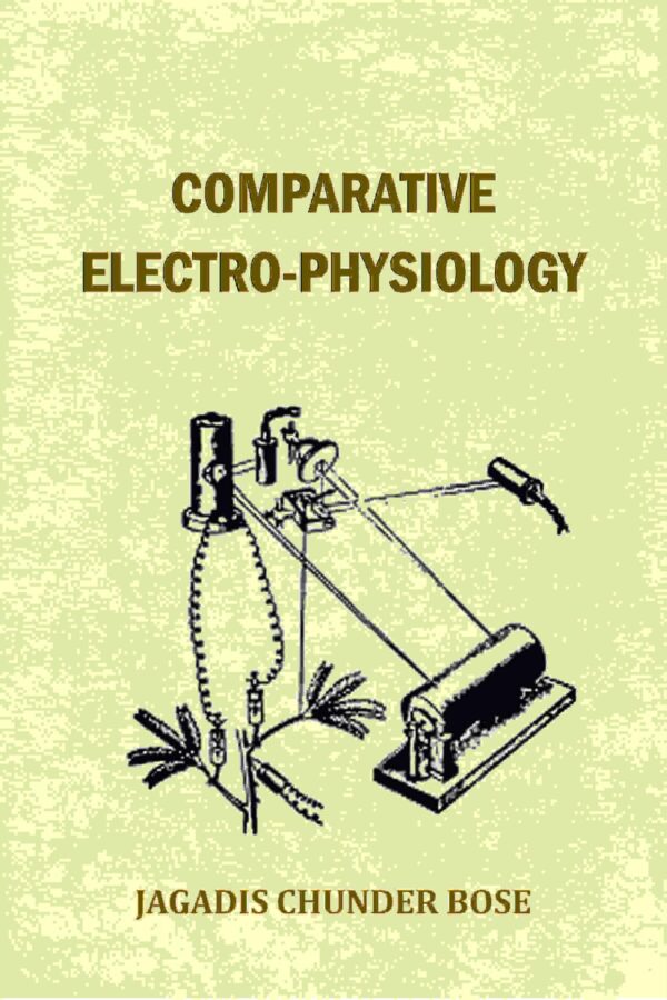 Comparative Electro-physiology [Hardcover]