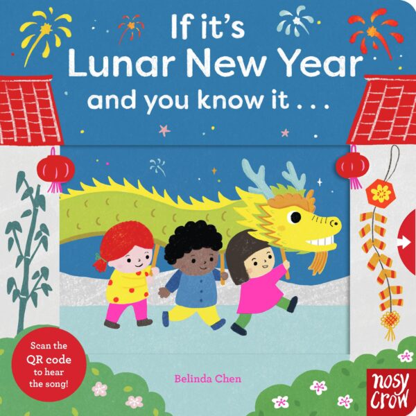 IF IT'S LUNAR NEW YEAR AND YOU KNOW IT . . .