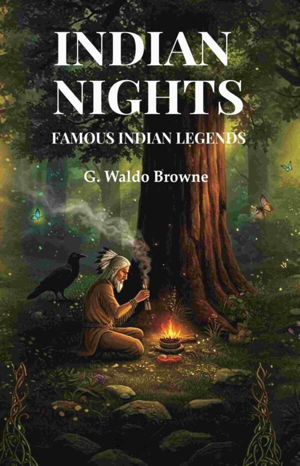 Indian Nights: Famous Indian Legends [Hardcover]