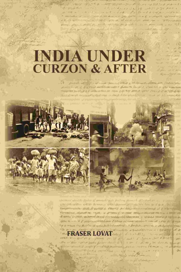 India Under Curzon & After [Hardcover]