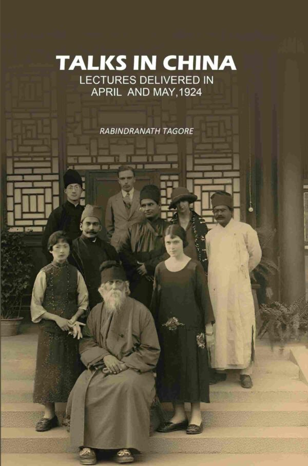 Talks In China: Lectures Delivered In April And May, 1924 [Hardcover]