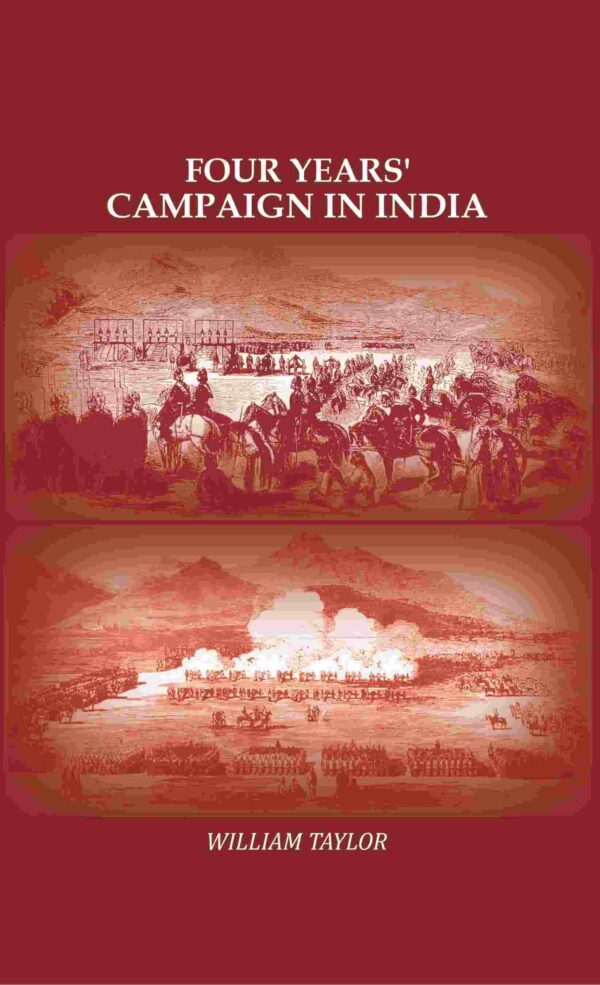 Four Years' Campaign in India