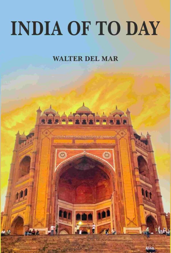 India of To Day [Hardcover]
