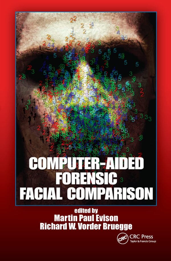 Computer-Aided Forensic Facial Comparison: Scientific and Technical Aspects