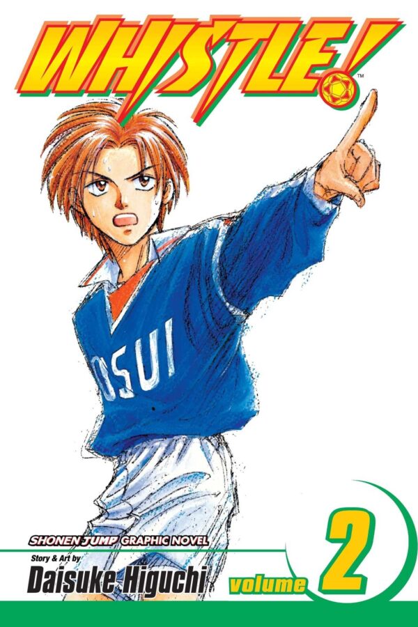 Whistle!, Vol. 02: On Your Marks: Volume 2