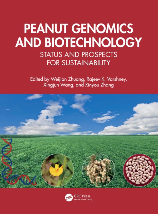 PEANUT GENOMICS AND BIOTECHNOLOGY STATUS AND PROSPECTS FOR SUSTAINABILITY (HB 2026)