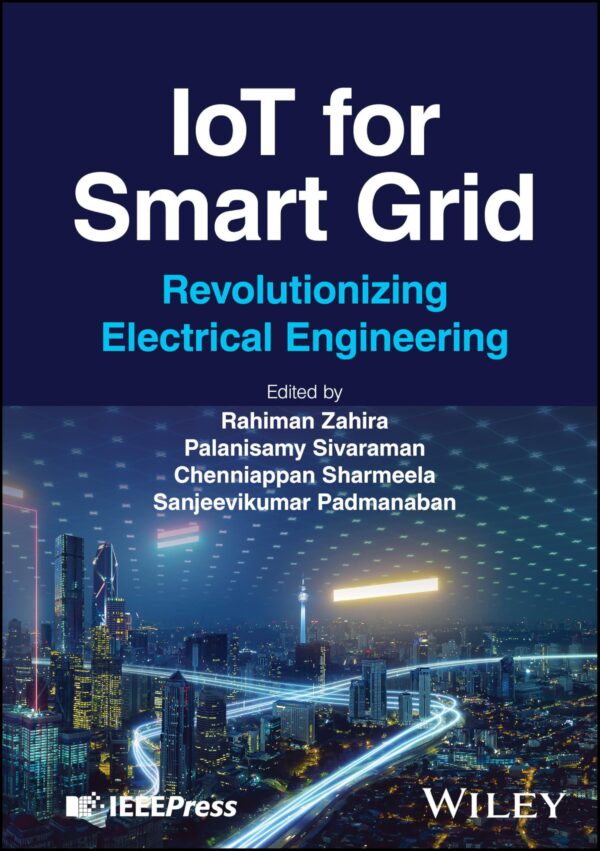 Iot for Smart Grid: Revolutionizing Electrical Engineering