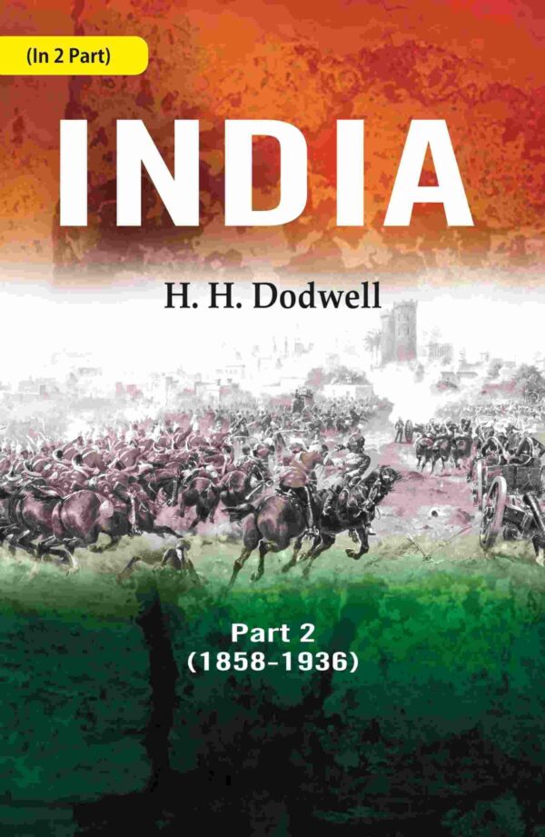 India Part 2nd (1858-1936)