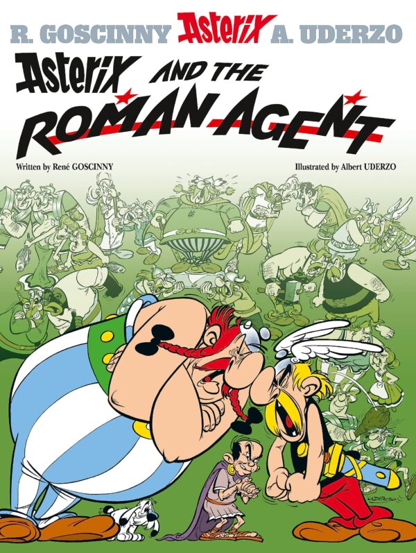 ASTERIX ALBUM 15: ASTERIX AND THE ROMAN AGENT