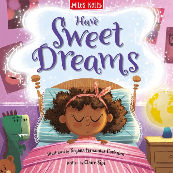 HAVE SWEET DREAMS