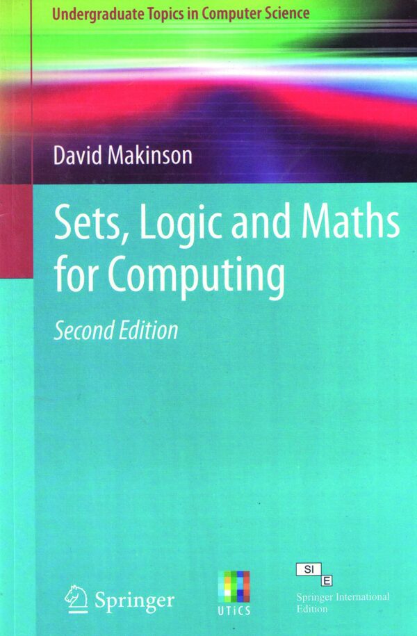 SETS, LOGIC AND MATHS FOR COMPUTING (PB)