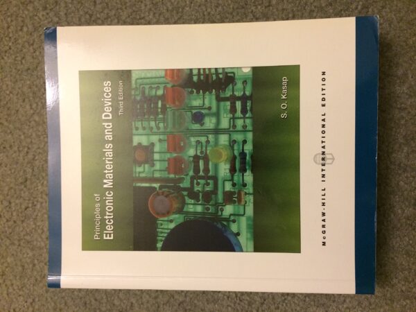 Principles of Electronic Materials and Devices (Int'l Ed)