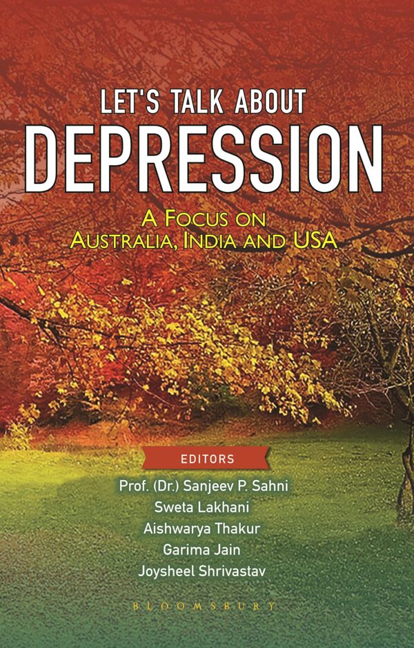 Let's Talk About Depression: A Focus on Australia, India and USA