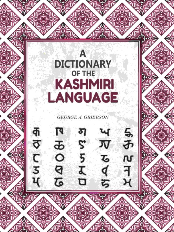 A Dictionary of the Kashmiri Language
