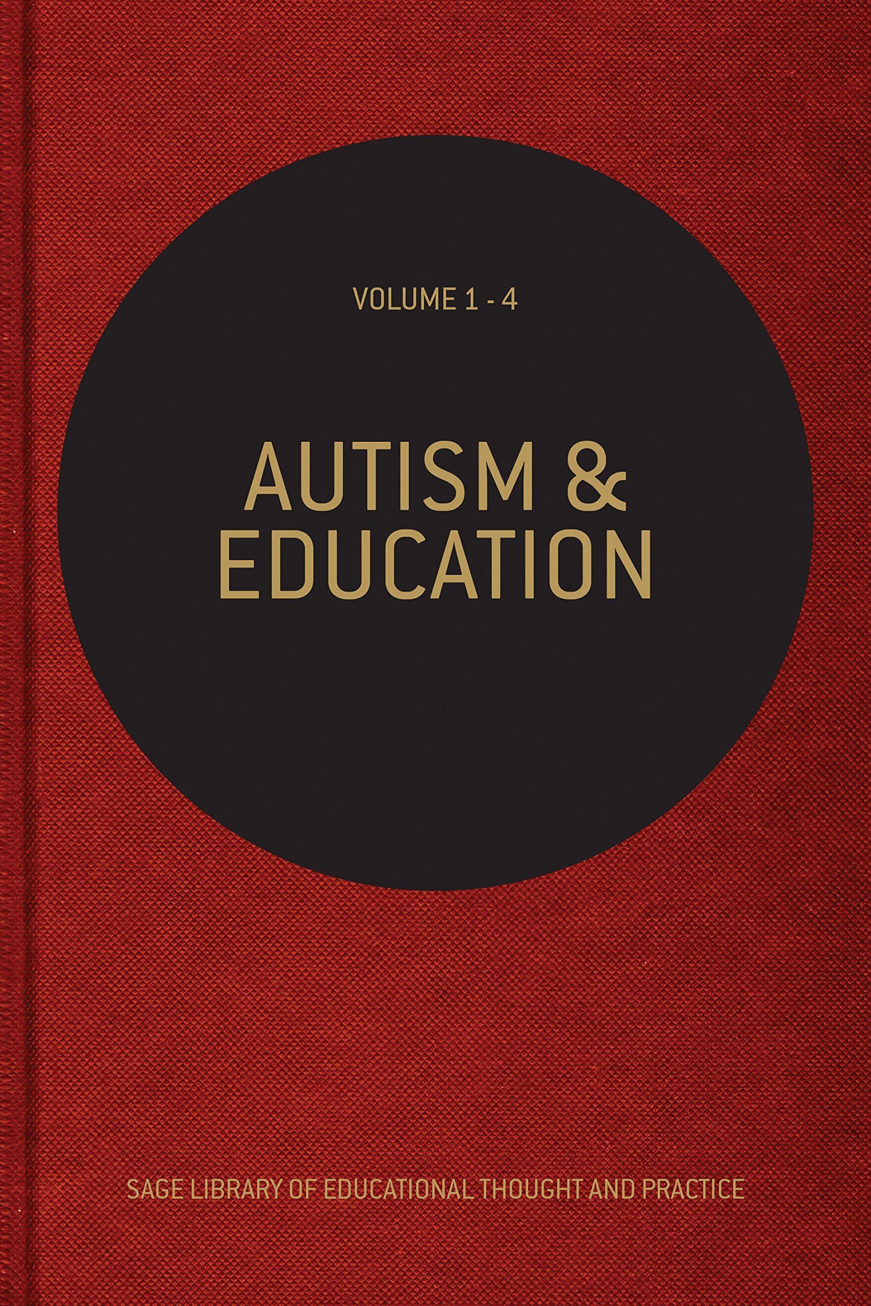 AUTISM AND EDUCATION, 4 VOLUMES SET