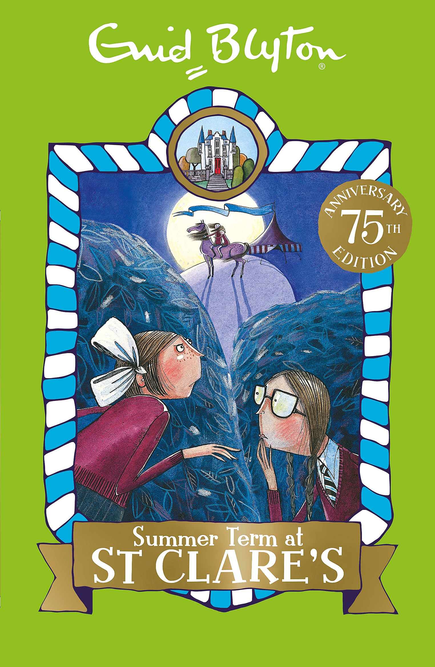 ST CLARE'S: 03: SUMMER TERM AT ST CLARE'S