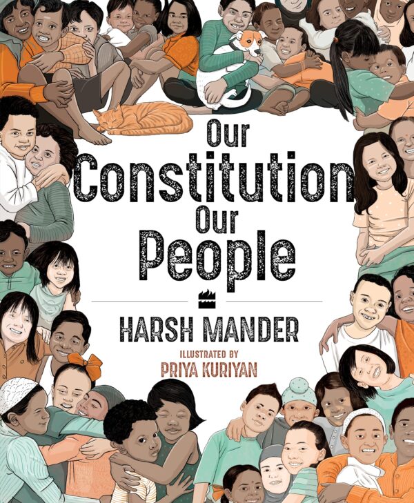 OUR CONSTITUTION, OUR PEOPLE