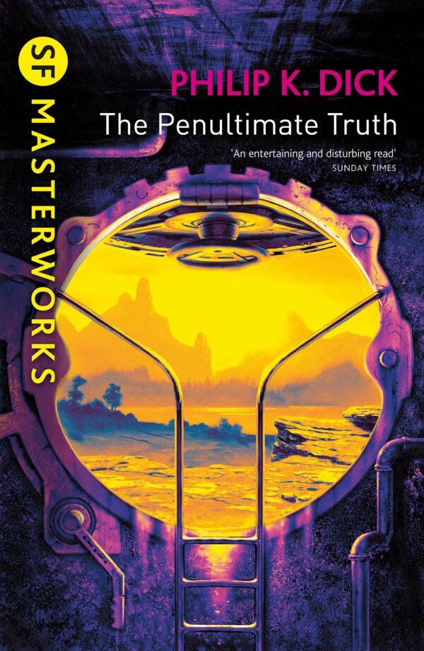 THE PENULTIMATE TRUTH (SF MASTERWORKS)