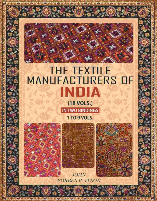 The Textile Manufacturers of India 1 To 9 Vol