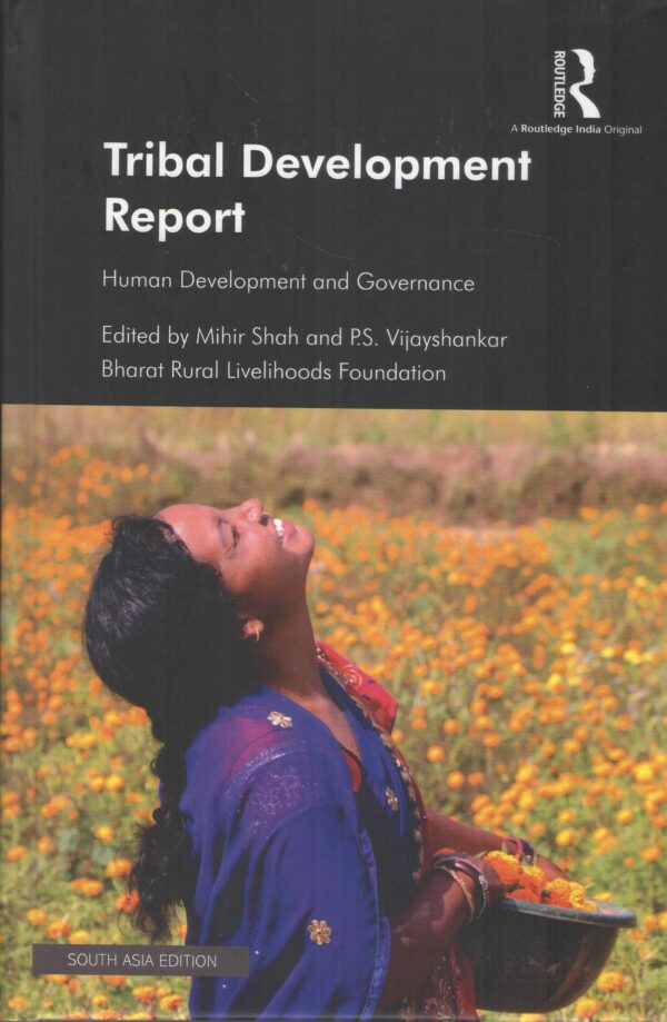 Tribal Development Report: Human Development and Governance