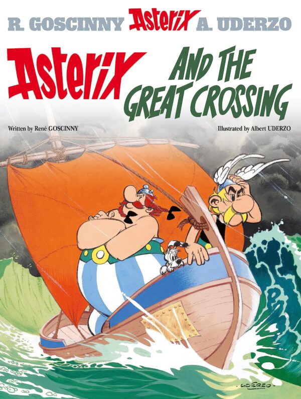 ASTERIX ALBUM 22: ASTERIX AND THE GREAT CROSSING