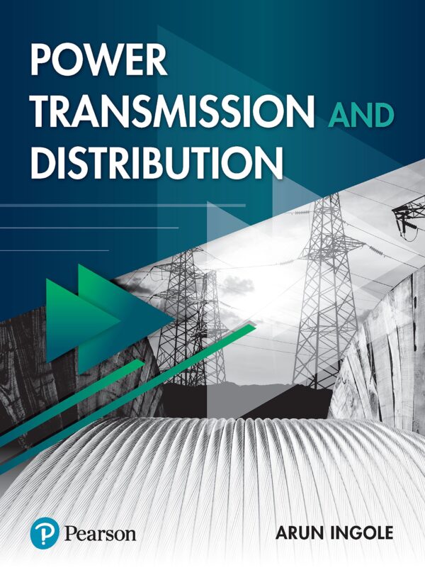 Power Transmission and Distribution, 1e