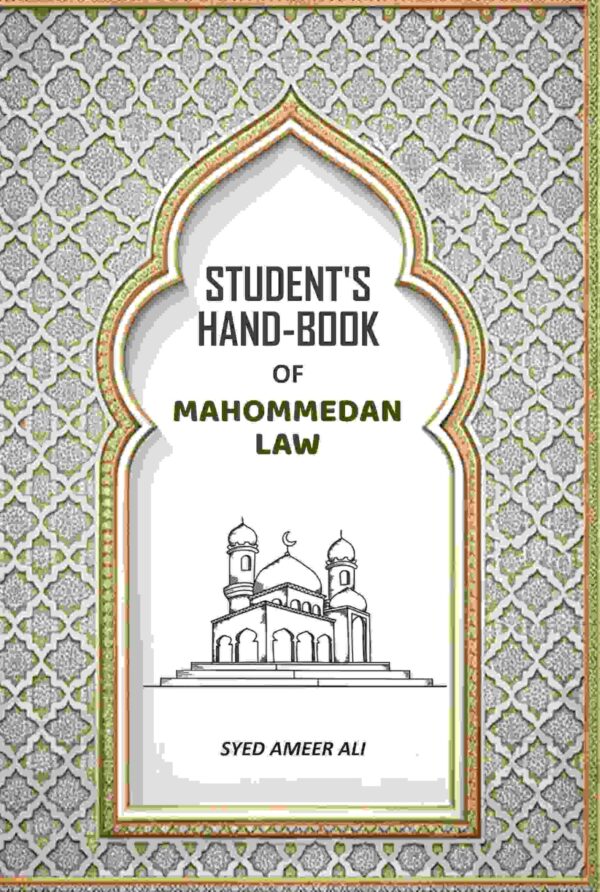 Student's HandBook Of Mahommedan Law [Hardcover]