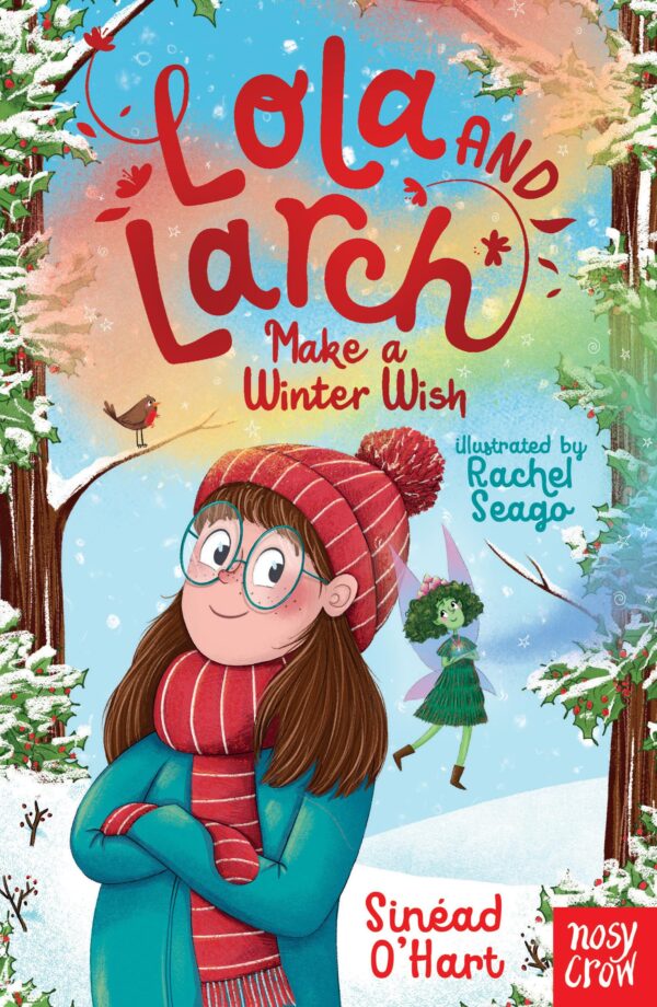 Lola And Larch And The Snow Witch Switch
