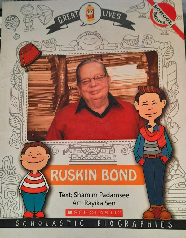 GREAT LIVES: RUSKIN BOND