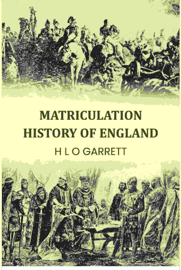 Matriculation History Of England [Hardcover]