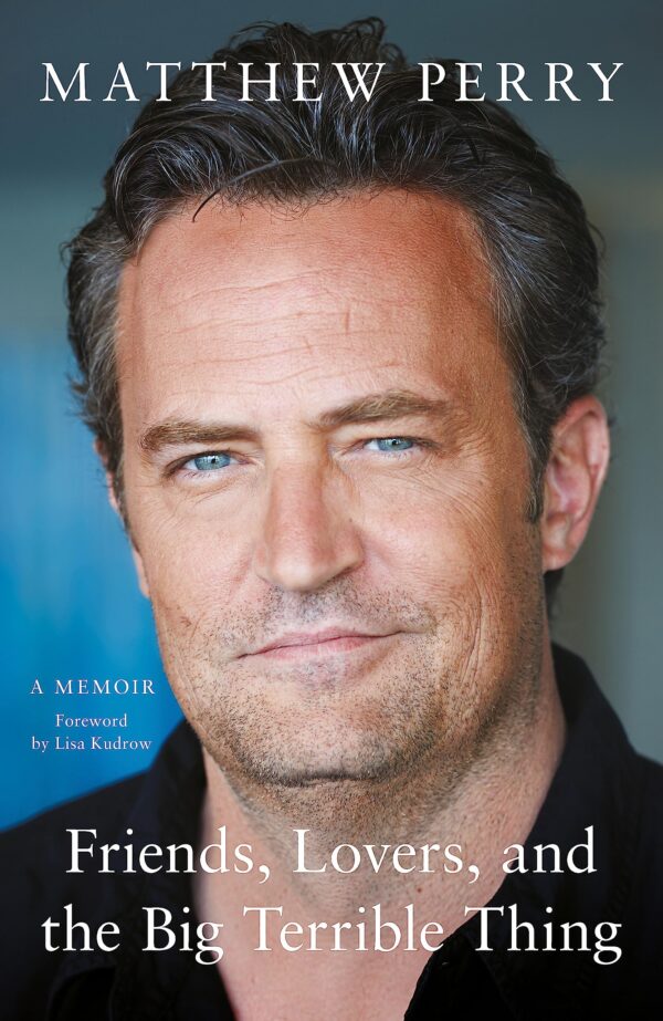 Friends, Lovers and the Big Terrible Thing: 'Funny, fascinating and compelling' The Times