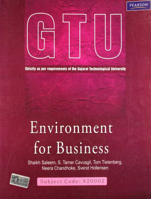 Environment For Business: Strictly As Per Requirements Of The Gujarat Technological University