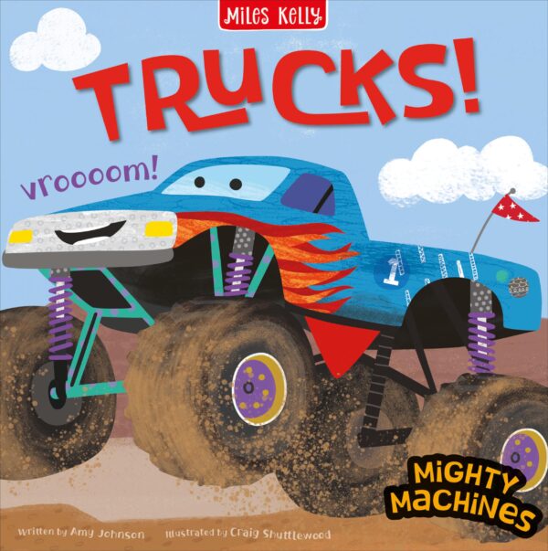 MIGHTY MACHINES: TRUCKS]