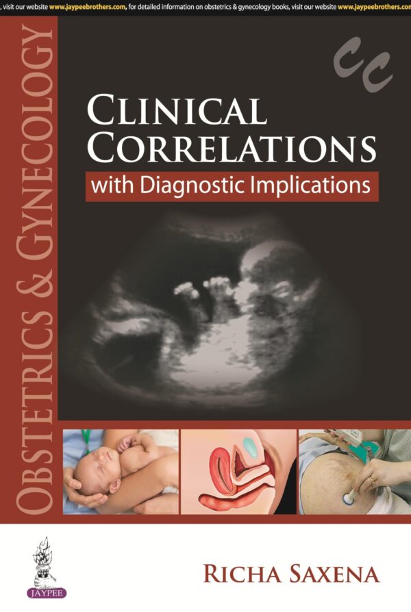 OBSTETRICS & GYNECOLOGY CLINICAL CORRELATIONS WITH DIAGNOSTIC IMPLICATIONS