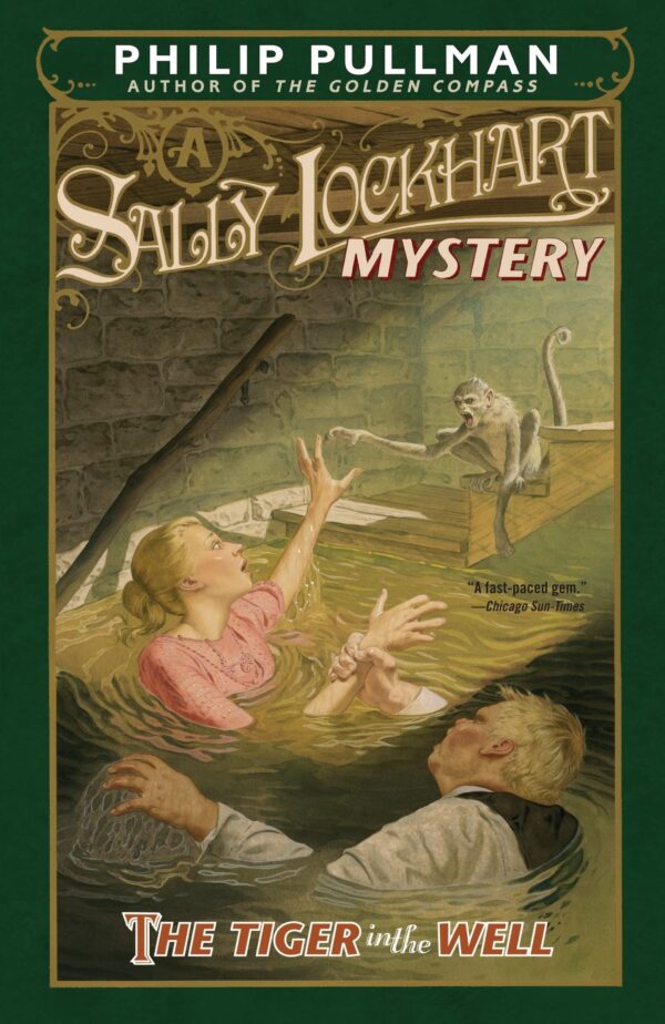 A SALLY LOCKHART MYSTERY #3: THE TIGER IN THE WELL