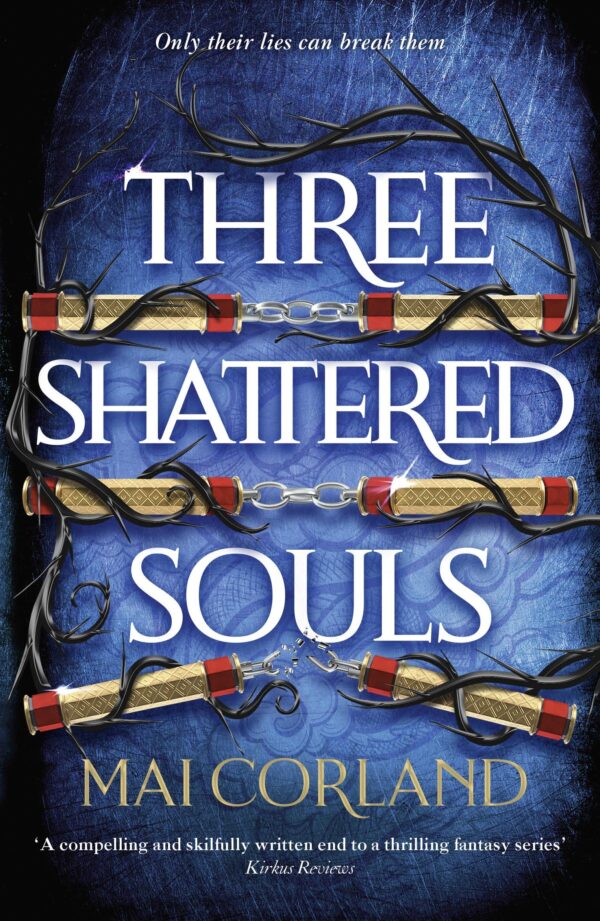 THREE SHATTERED SOULS