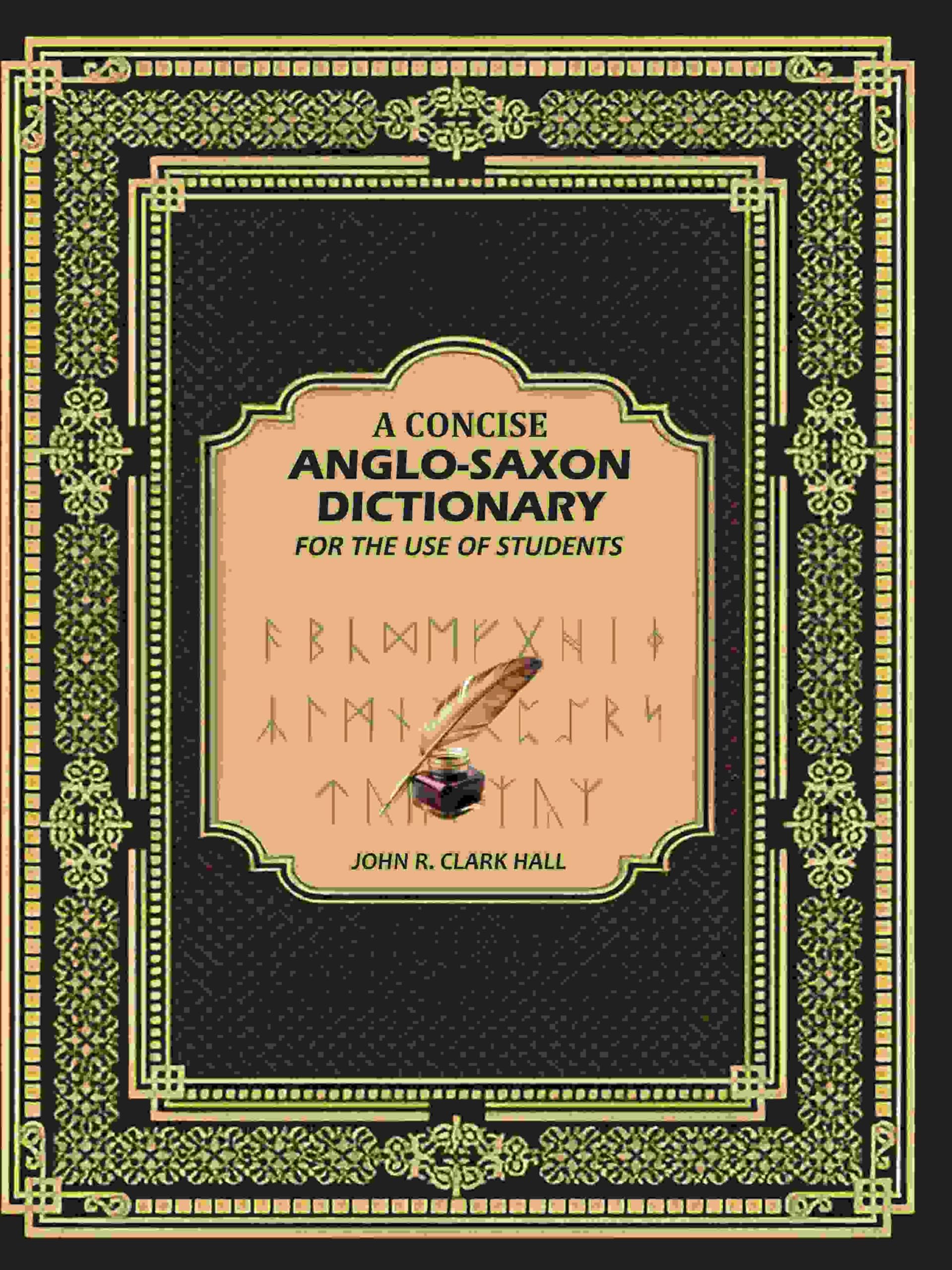 A Concise Anglo-Saxon Dictionary: For the Use of Students