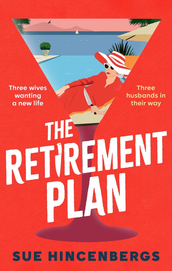 The Retirement Plan: The most entertaining and deliciously dark debut of 2025