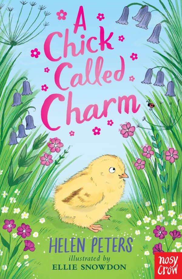 A CHICK CALLED CHARM