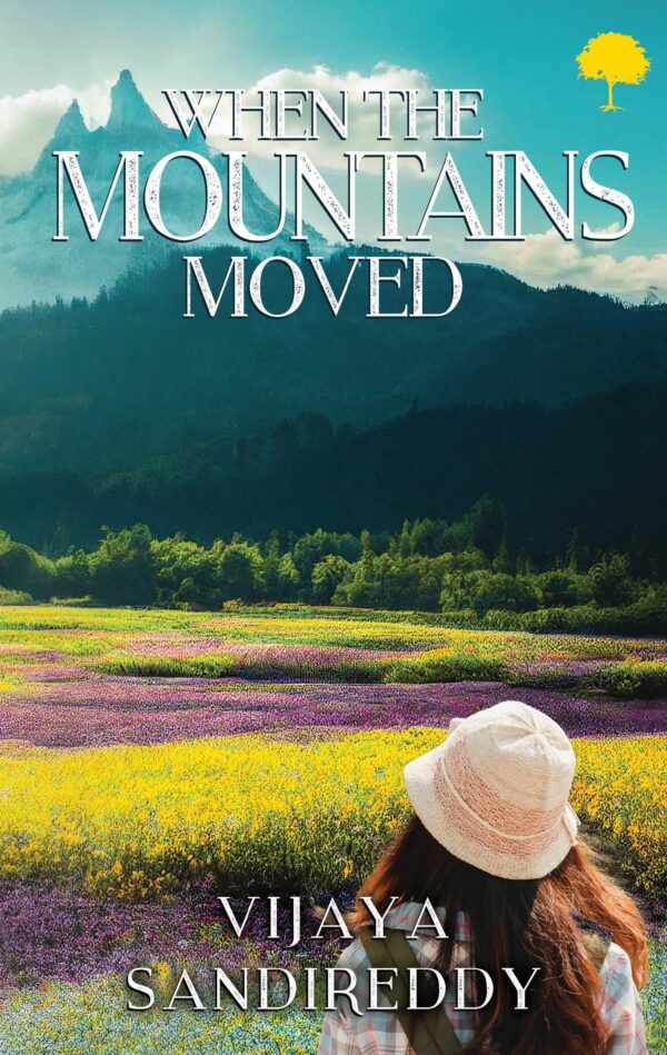 When The Mountains Moved
