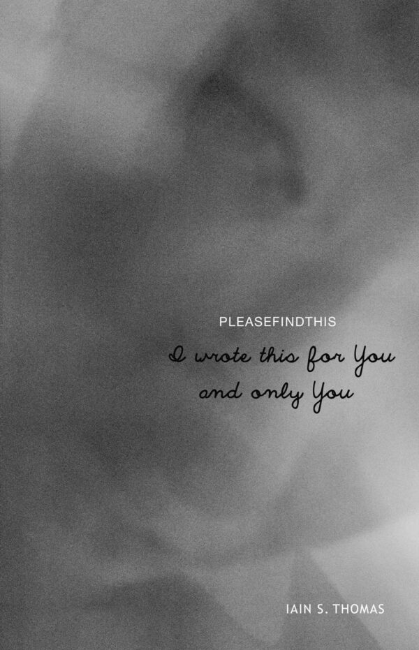 I WROTE THIS FOR YOU AND ONLY YOU