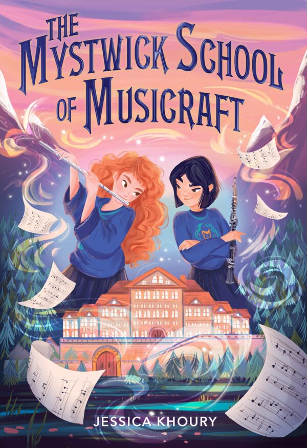 Mystwick School Of Musicraft, The (The Mystwick School, 1)
