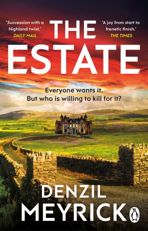 The Estate: Succession meets And Then There Were None, a gripping crime thriller from the bestselling author of the DCI Daley series (A Frank Grasby Mystery)