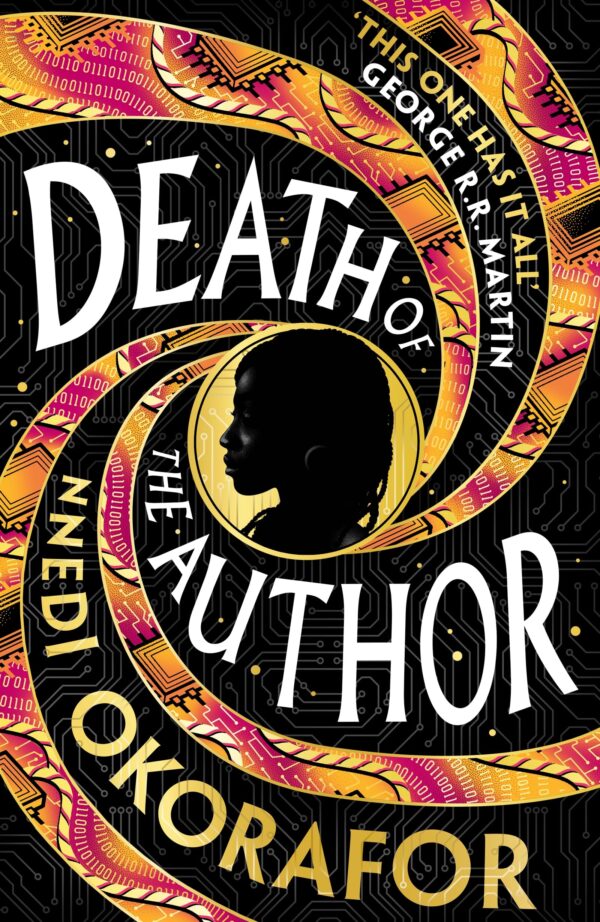 Death of the Author: A visionary science fiction novel and Nebula Award Finalist from the international bestseller