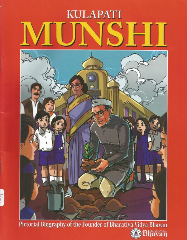 Kulapini Munshi (Pictorial Biography) K. M. Munshi