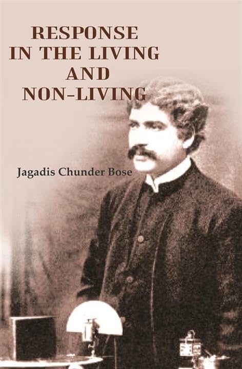Response in the living and non - living [Hardcover]